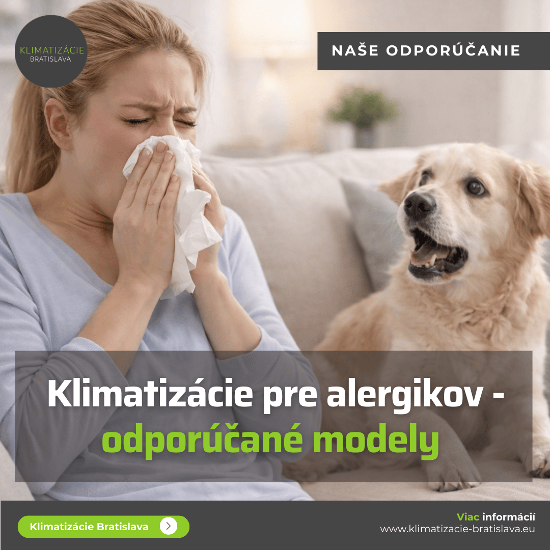 Klimatizácie pre alergikov – odporúčané modely