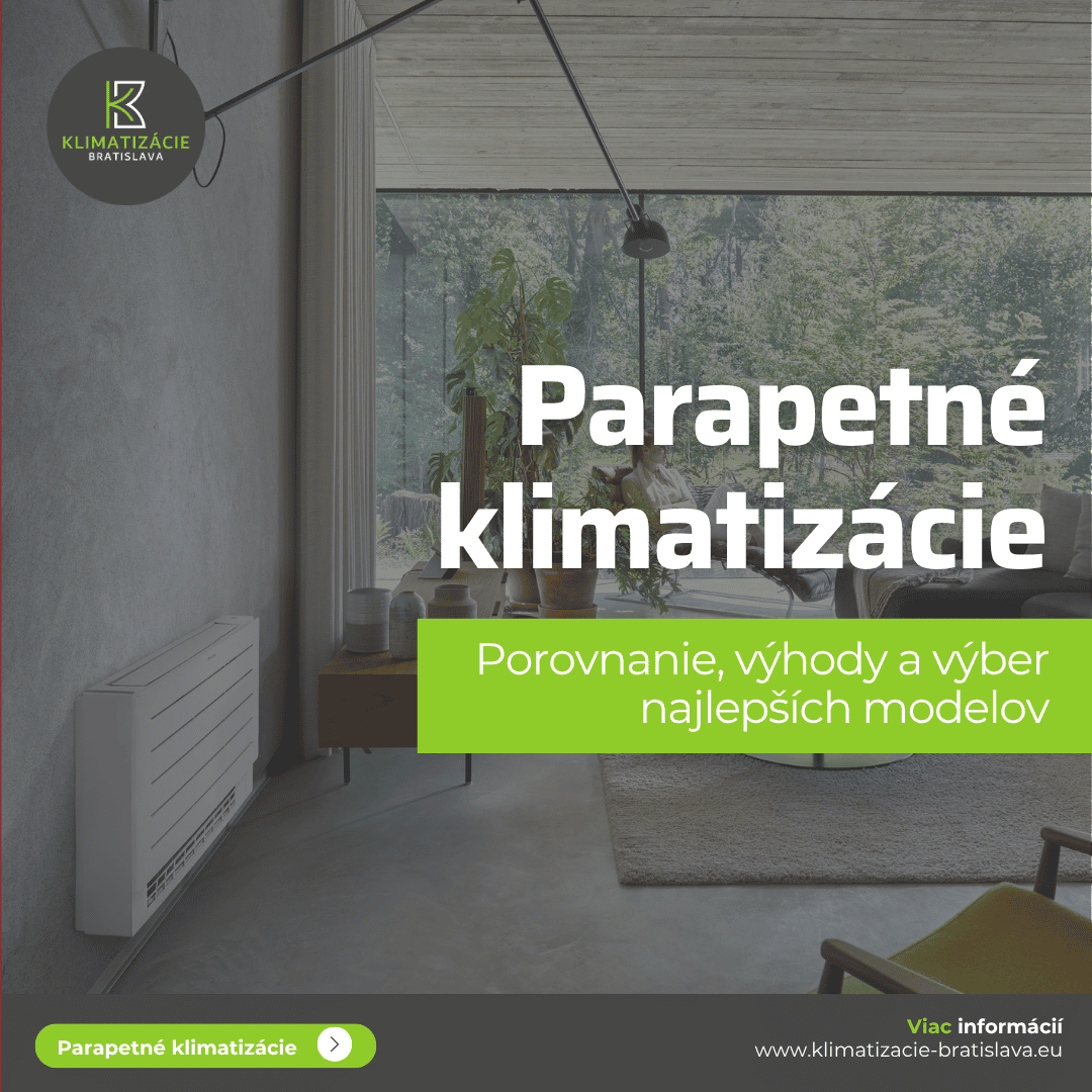Parapetné klimatizácie – prehľad, výhody a najlepšie modely